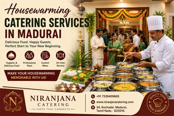 Housewarming Catering Services in Madurai, Wedding Catering Service Cost, Birthday Party Catering Service in Madurai